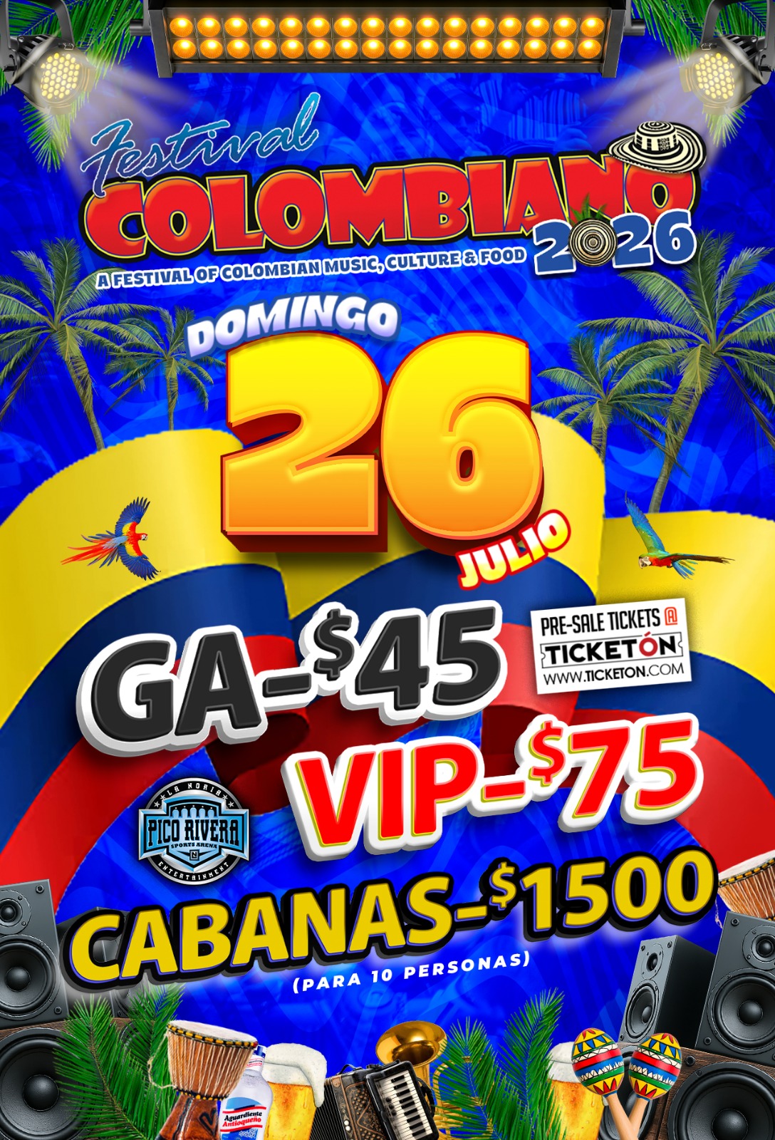 Festival Colombiano 2026 · Domingo 26 de julio · Pico Rivera Sports Arena