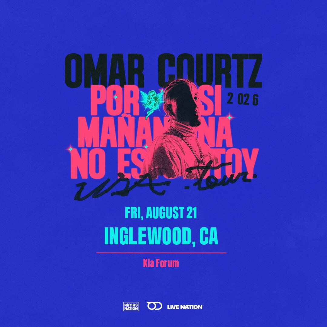 Omar Courtz · Por Si Mañana No Estoy USA Tour · Kia Forum