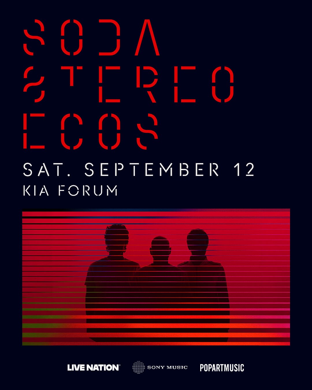 Soda Stereo · ECOS Tour · Kia Forum · 12 de septiembre de 2026 — sorteo de boletas