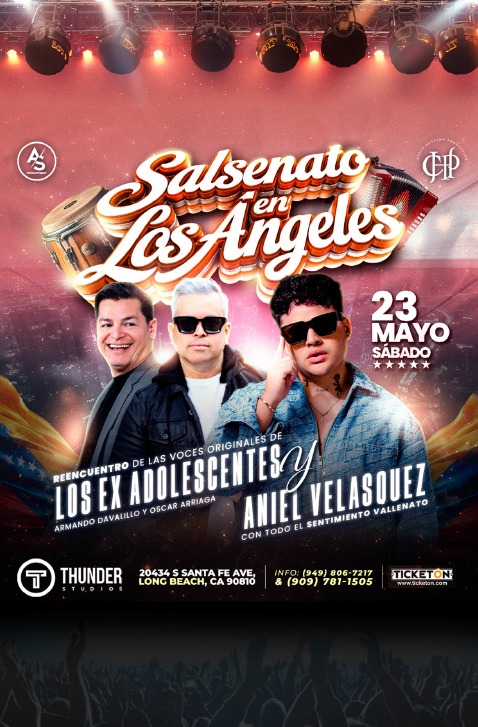Salsenato en Los Angeles · Los Ex Adolescentes & Aniel Velásquez · 23 mayo 2026 · Thunder Studios, Long Beach